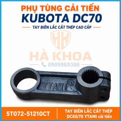 Tay biên lắc cắt thép kép cải tiến cho Kubota DC60/DC70 5T072-51210CT#2